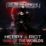 Heppy, Riot