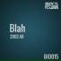 Blah