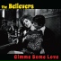 The Believers feat. Craig Aspen, Cynthia Frazzini