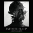 Infinite Sleep feat. Kurt Travis