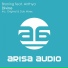 08. Broning Feat. Anthya