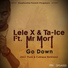 Lele X & Ta-Ice Ft. Mr Morf