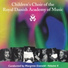 Children's Choir of the Royal Academy