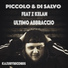 Piccolo & Di Salvo feat. Z KELAN