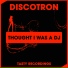 Discotron