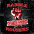 Rabble Rousers