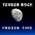 TENDER ROCK