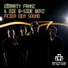Dirrrty Franz & die B-Side Boyz feat. Zink
