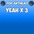 Pop Anthems