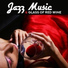 Jazz For Wine Tasting