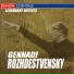 Gennady Rozhdestvensky (RSO)