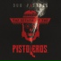 Dub Pistols