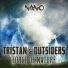 Tristan vs. Outsiders