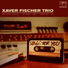 Xaver Fischer Trio