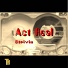 Act Real feat. Roy Atakpa feat. Roy Atakpa