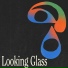 Looking Glass Commentary