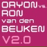 Oryon Vs. Ron Van Den Beuken