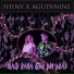 Shiny x Agudinine