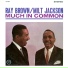 Ray Brown & Milt Jackson