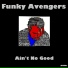 Funky Avengers