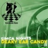 Deaky Ear Candy