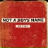 NOT A BOYS NAME