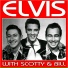 Elvis, Scotty, Bill