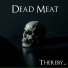 Dead Meat