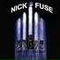 Nick Fuse
