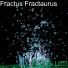 Fractus Fractaurus