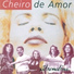 Banda Cheiro De Amor