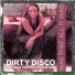 Dirty Disco ft Debby Holiday