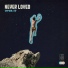 Never Loved