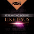 Streaming Sound