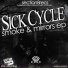 Sick Cycle