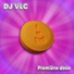 DJ VLC