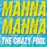 The Crazy Fool