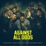 Against All Odds, Sir Spyro, Flowdan