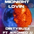 Dirtybuzz feat. Jeromeo JJ feat. Jeromeo JJ