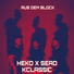 Heko feat. Sead,Kclassic