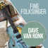 Dave Van Ronk
