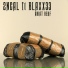2ncal feat. Blaxx33