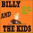 Billy and The Kids