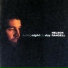 Nelson Rangell - Tuning Night into Day (1997)