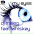 DJ Meleg feat. Whiskey