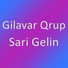 Gilavar Qrup