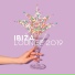 1 Hits Now, Ibiza Lounge Club, Chill Out 2018