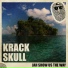 Krack Skull, Top Secret Music