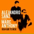 Alejandro Sanz feat. Marc Anthony