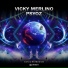 Vicky Merlino, PsyOz